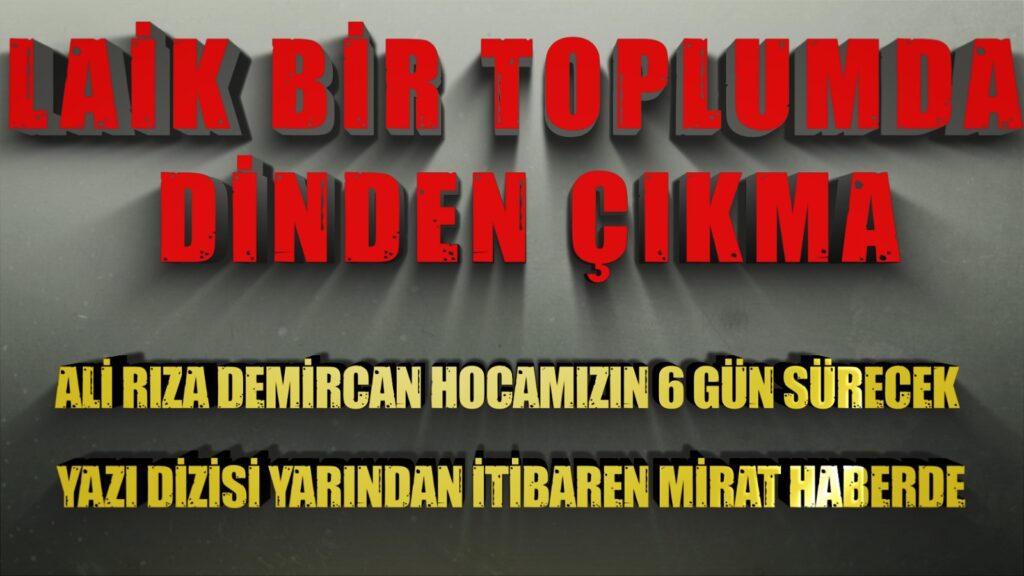 Laik Bir Toplumda Dinden Çıkma