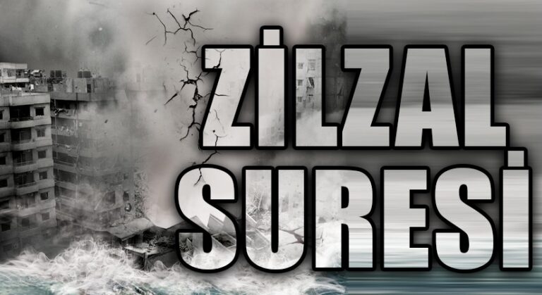 ZİLZAL SURESİ