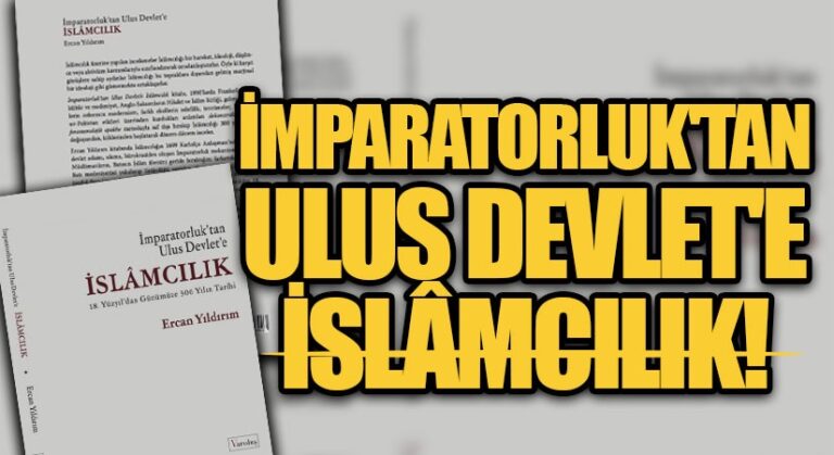 İmparatorluktan Ulus Devlete İslamcılık