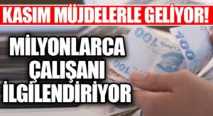 Milyonlarca Çalışanı İlgilendiriyor