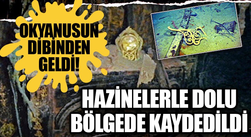 Hazinelerle Dolu Bölgede Kaydedildi