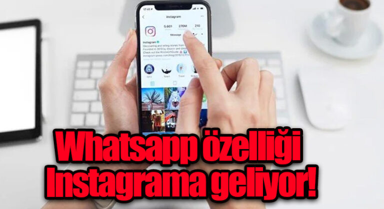 Whatsapp Özelliği Instagrama Geliyor