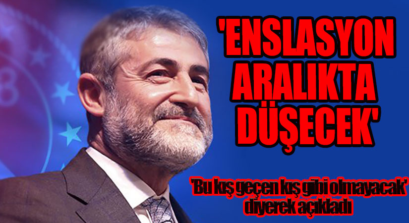 ‘Enflasyon Aralıkta Düşecek’