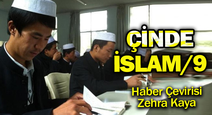 Çin’de İslam – 9