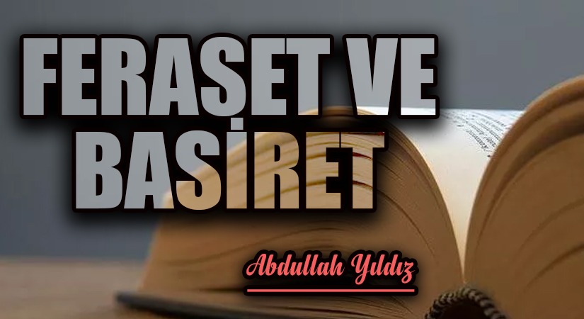Feraset ve Basiret