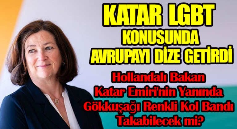 KATAR LGBT KONUSUNDA AVRUPAYI DİZE GETİRDİ