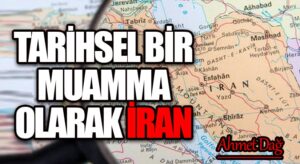 Tarihsel Bir Muamma Olarak İran