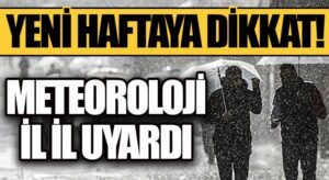 Meteorolojiden Sağanak Yağmur ve Kar Uyarısı