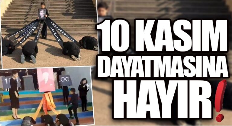10 KASIM DAYATMASINA HAYIR!
