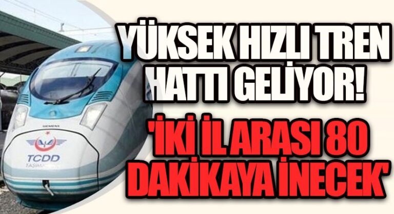 Türkiye Yüzyılı Vizyonu Çerçevesinde Yüksek Hızlı Tren İçin Düğmeye Basıldı!
