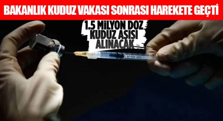 Sağlık Bakanlığı Harekete Geçti! 1.5 Milyon Kuduz Aşısı Geliyor