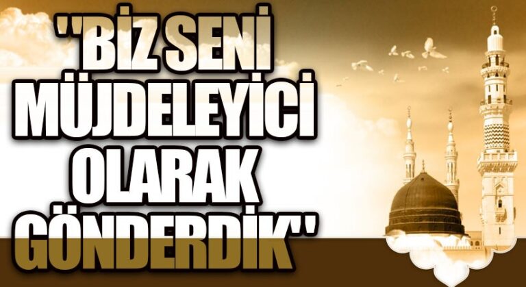 BİZ SENİ MÜJDELEYİCİ OLARAK GÖNDERDİK/ BAKARA 119-252