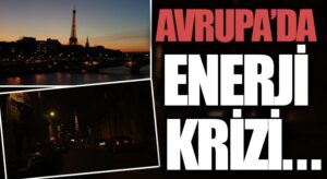 AVRUPA’DA ENERJİ KRİZİ