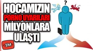 HOCAMIZIN PORNO UYARILARI MİLYONLARA ULAŞTI