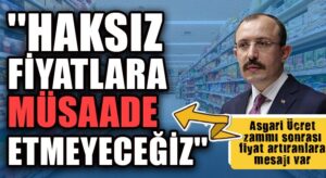 Haksız Fiyat Artışlarıyla İlgili Bakan Muştan Zincir Marketlere Uyarı