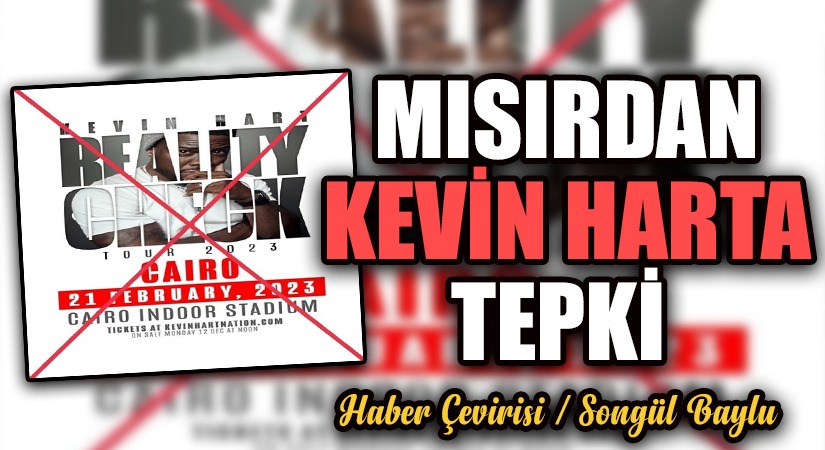 MISIRDAN KEVİN HARTA TEPKİ