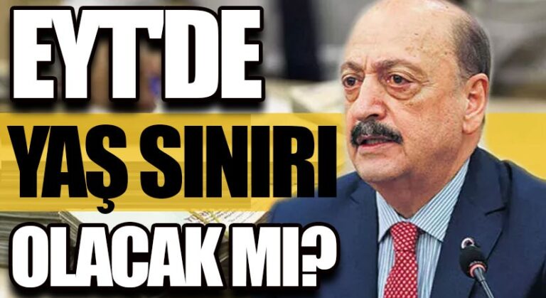 Merakla Beklenen Cevap! Bakan Bilgin’den EYT’de Yaş Sınırı Olacak mı Sorusuna Yanıt