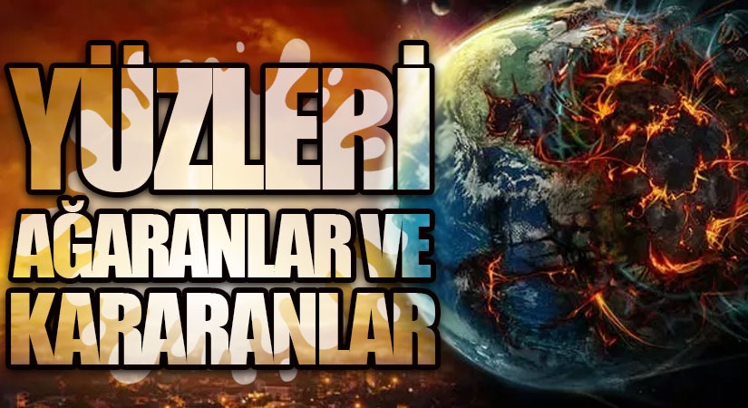YÜZLERİ AĞARANLAR VE KARARANLAR