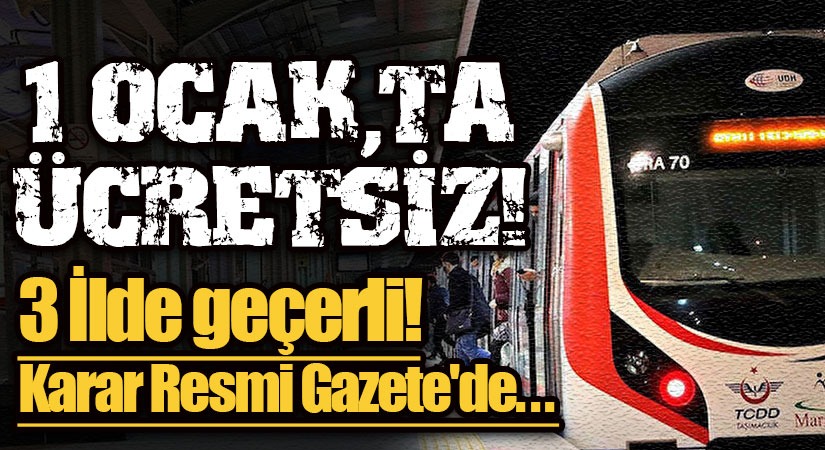 Yılın İlk Gününde Ücretsiz Olacak!