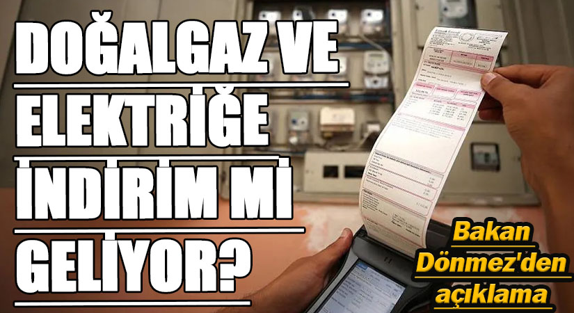 Bakan Fatih Dönmez İndirim Müjdesini Verdi