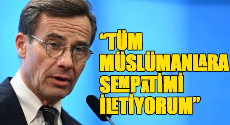 “TÜM MÜSLÜMANLARA SEMPATİMİ İLETİYORUM”