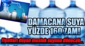 Fiyatları Duyan Vatandaşlar Musluk Suyuna Dönecek!