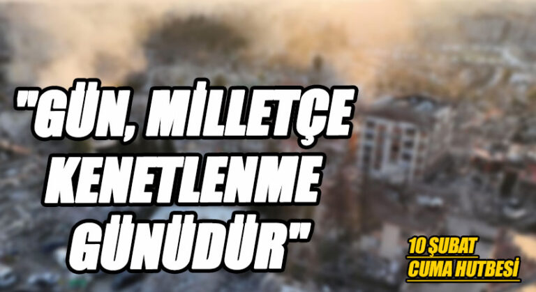 “Gün, Milletçe Kenetlenme Günüdür”