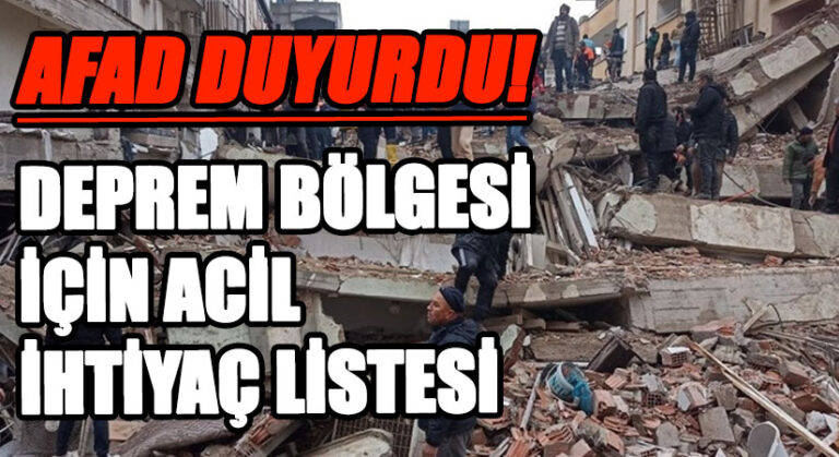 AFAD Duyurdu: Deprem Bölgesi İçin Acil İhtiyaç Listesi!