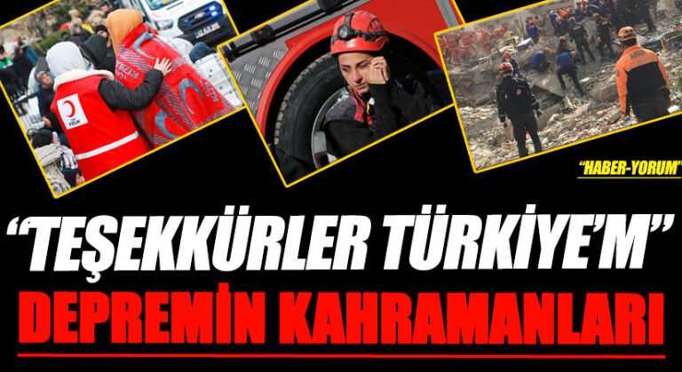 “TEŞEKKÜRLER TÜRKİYE’M”