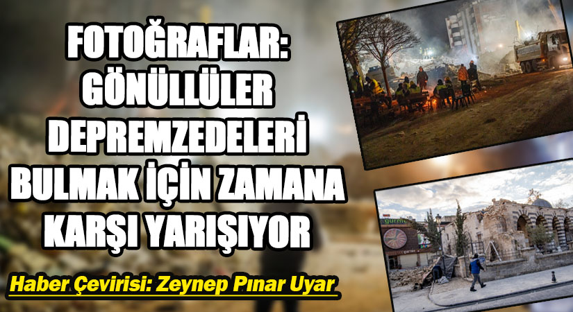 Fotoğraflar: Gönüllüler Depremzedeleri Bulmak İçin Zamana Karşı Yarışıyor