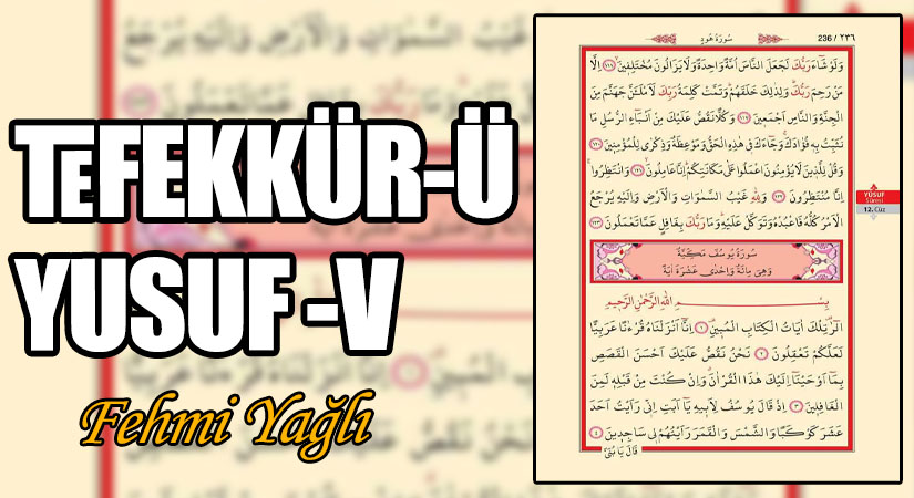 TEFEKKÜR-Ü YUSUF -V