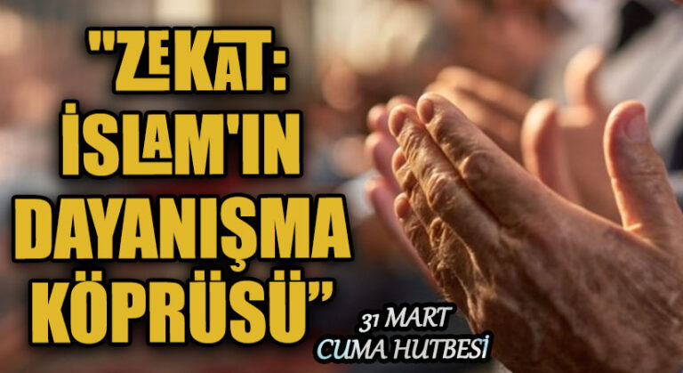 “ZEKAT: İSLAM’IN DAYANIŞMA KÖPRÜSÜ”