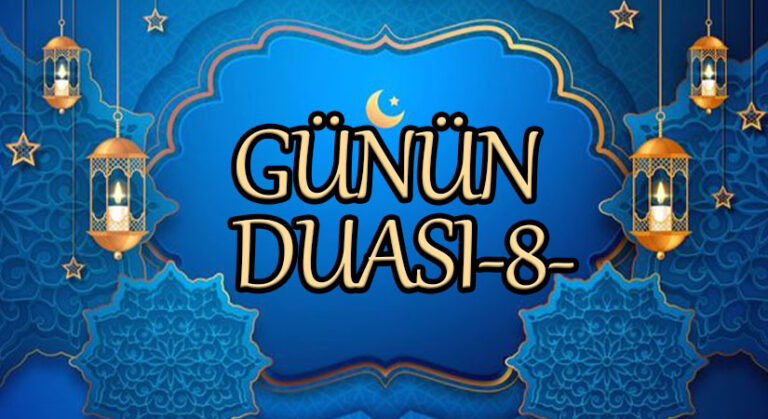 Günün Duası -8-