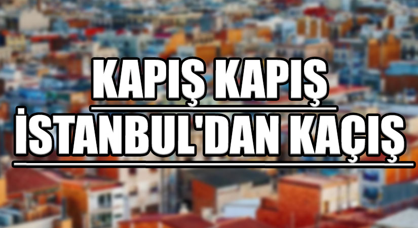 İstanbul’dan Büyük göç! Trakya’da Fiyatlar 3 Katına Çıktı