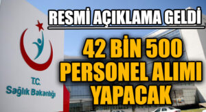 Sağlık Bakanı Fahrettin Koca Açıkladı! 42 bin 500 Yeni Sağlık Personeli İstihdamı Yapılacak