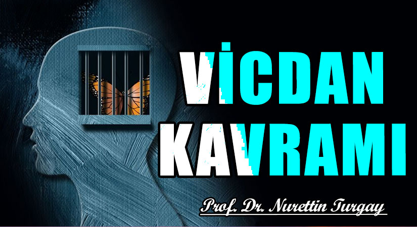 VİCDAN KAVRAMI 
