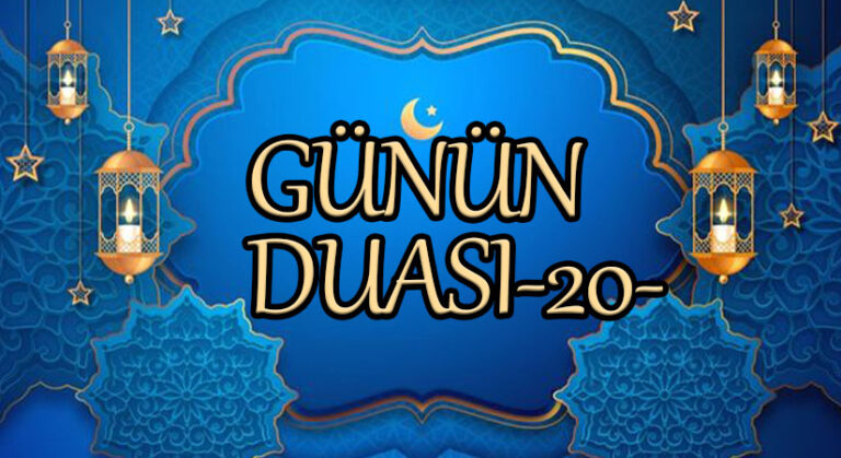 Günün Duası- 20-