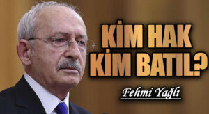 KİM HAK KİM BATIL?