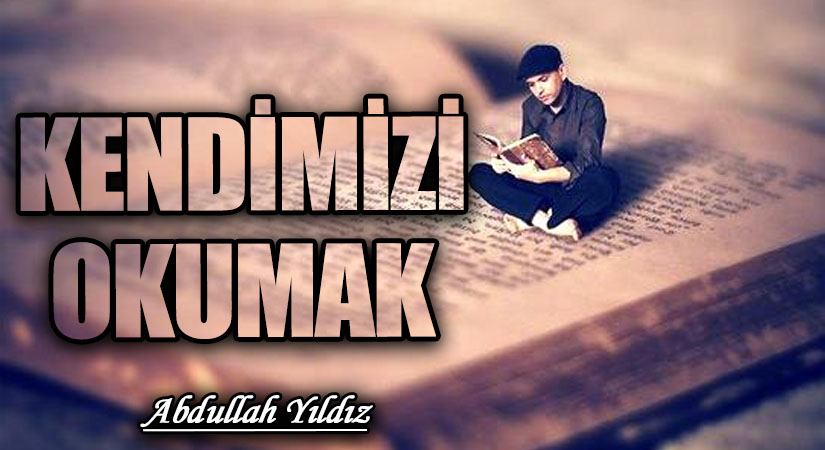 Kendimizi Okumak