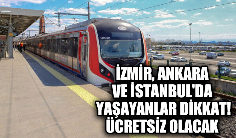 O Tarihlerde Ulaşım Ücretsiz! Karar Resmi Gazetede Yayımlandı