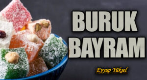 BURUK BAYRAM  