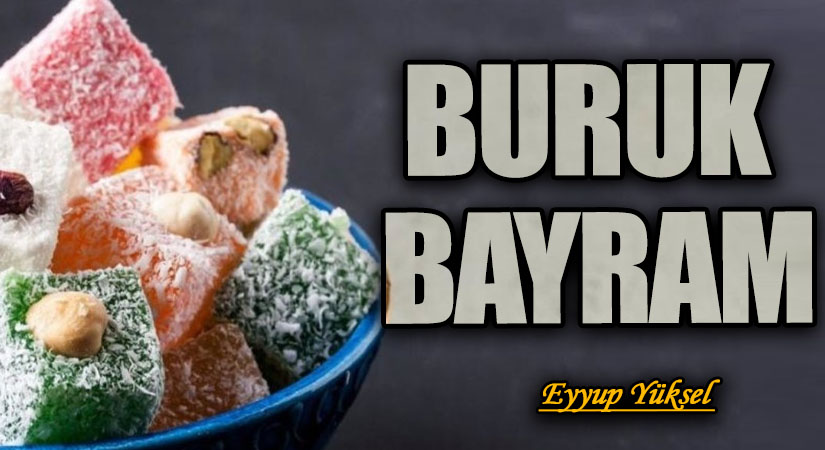 BURUK BAYRAM