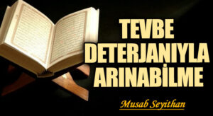 TEVBE DETERJANIYLA ARINABİLME
