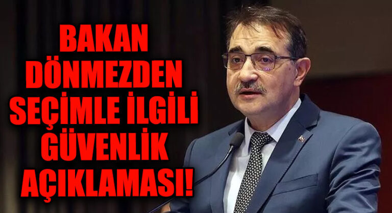 Bakan Dönmez: Seçim Günü İçin Tedbirler Alındı