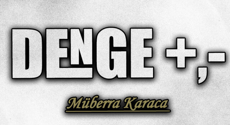 Denge > +, –