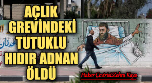 Açlık Grevindeki Tutuklu Hıdır Adnan Öldü