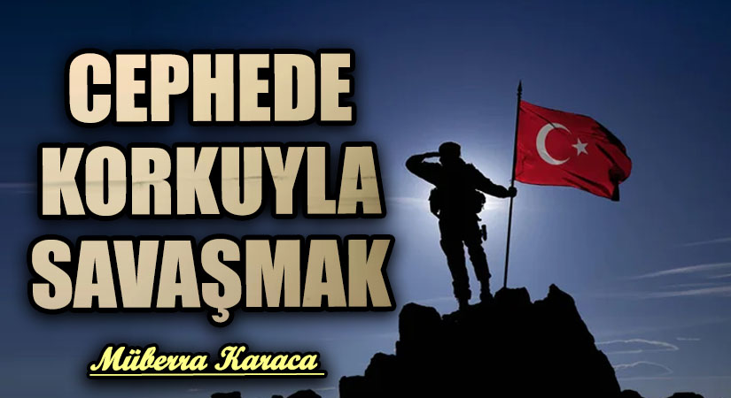 Cephede Korkuyla Savaşmak