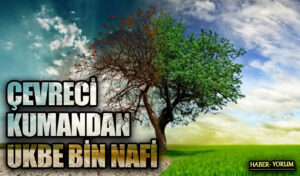 ÇEVRECİ KUMANDAN UKBE BİN NAFİ