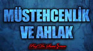 Müstehcenlik ve Ahlak