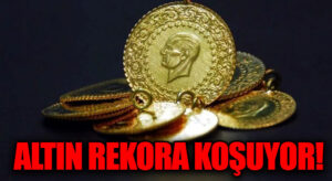 Bayramdan Sonra Altında Yeni Rekor!
